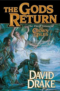 The Gods Return: The Third Volume of the Crown of the Isles