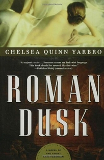 Roman Dusk: A Novel of the Count Saint-Germain