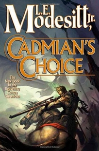 Cadmian's Choice: The Fifth Book of the Corean Chronicles