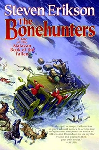 The Bonehunters: A Tale of the Malazan Book of the Fallen