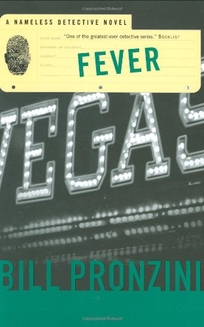 Fever: A Nameless Detective Novel