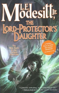 The Lord-Protector's Daughter: The Seventh Book of the Corean Chronicles