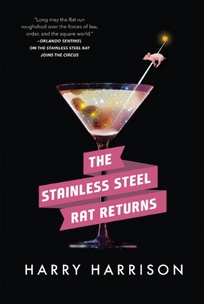 The Stainless Steel Rat Returns