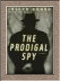 The Prodigal Spy