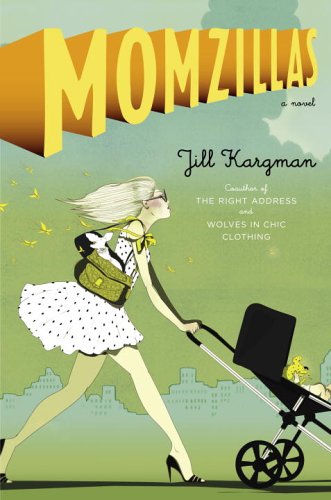 cover image Momzillas