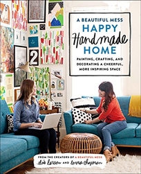 A Beautiful Mess: Happy Handmade Home: Painting