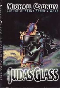 The Judas Glass