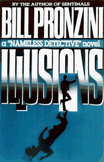 Illusions: A Nameless Detective Novel