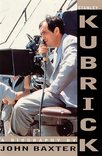 Stanley Kubrick A Biography By John Baxter