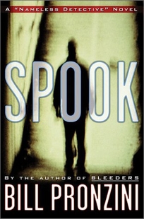 SPOOK: A Nameless Detective Novel