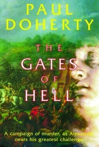 THE GATES OF HELL: A Mystery of Alexander the Great