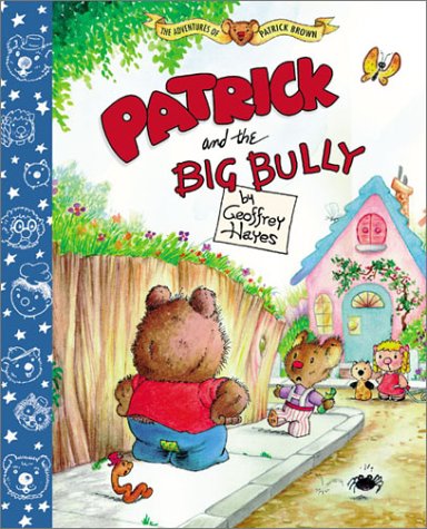 cover image PATRICK AND THE BIG BULLY