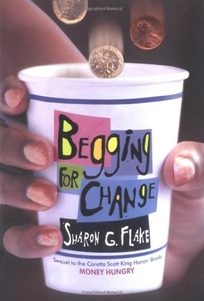 BEGGING FOR CHANGE