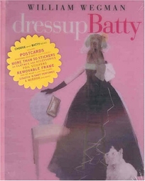 Dress Up Batty [With 64 Reuseable Stickers and Other]