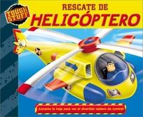 Helicoptero al Rescate