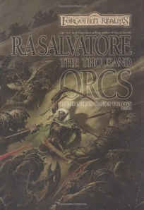 THE THOUSAND ORCS: The Hunter's Blades Trilogy Book I