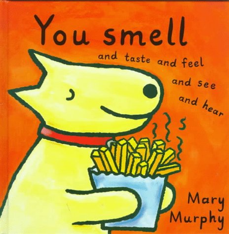 cover image You Smell and Taste and Feel and See and Hear