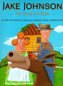 Jake Johnson: The Story of a Mule