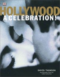 Hollywood: A Celebration!