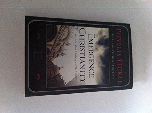 cover image Emergence Christianity: 
What It Is, Where It Is Going, 
and Why It Matters