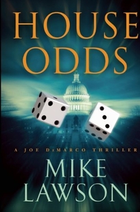 House Odds: A Joe DeMarco Thriller