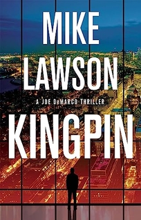 Kingpin: A Joe DeMarco Thriller