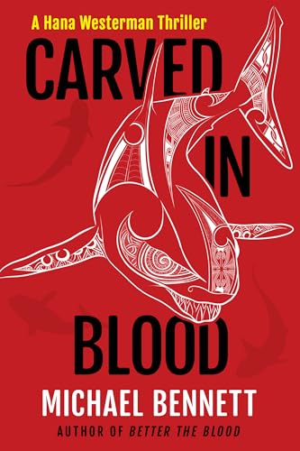 cover image Carved in Blood: A Hana Westerman Thriller