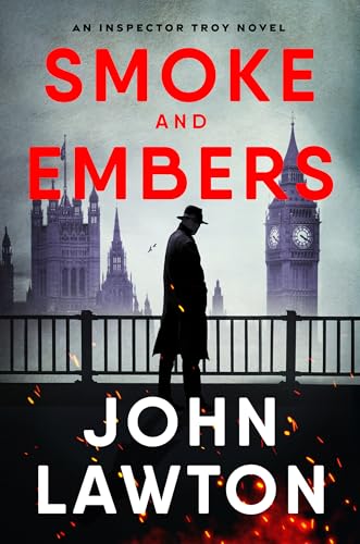 cover image Smoke and Embers: An Inspector Troy Novel