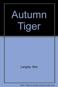 Autumn Tiger