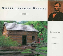 Where Lincoln Walked