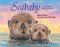 Seababy: A Little Otter Returns Home