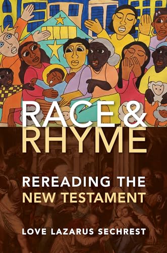 cover image Race and Rhyme: Rereading the New Testament
