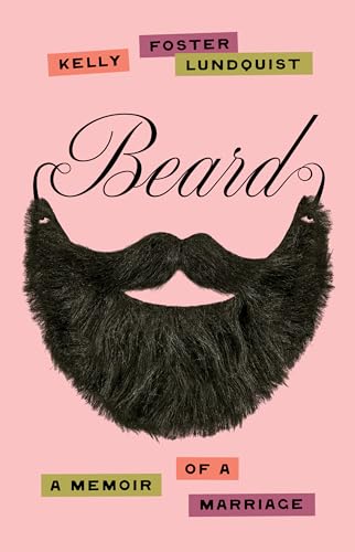 cover image Beard: A Memoir of a Marriage