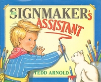 The Signmaker's Assistant