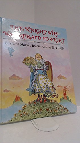 cover image The Knight Who Was Afraid to Fight