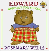Edward Unready for School