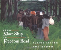 From Slave Ship to Freedom Road