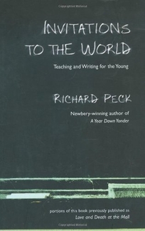 Invitations to the World: Teaching and Writing for Young