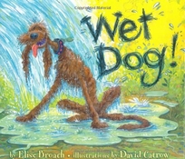 Wet Dog!