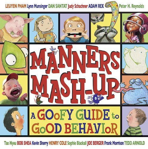 cover image Manners Mash-Up: A Goofy Guide to Good Behavior