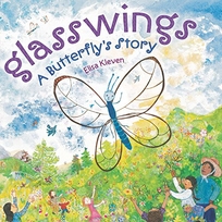 Glasswings: A Butterfly Story