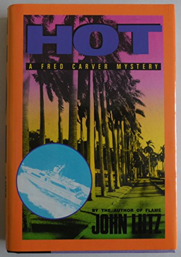 cover image Hot: A Fred Carver Mystery