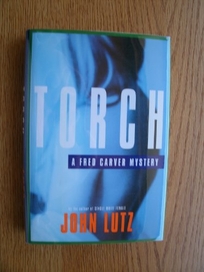 Torch: A Fred Carver Mystery