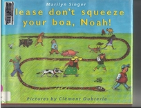 Please Don't Squeeze Your Boa