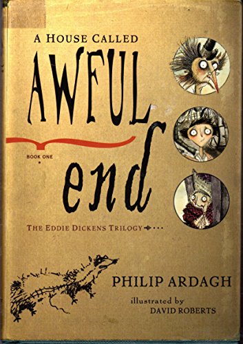 cover image A HOUSE CALLED AWFUL END