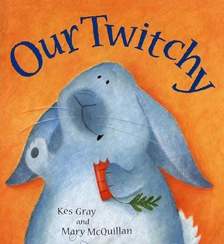 cover image OUR TWITCHY