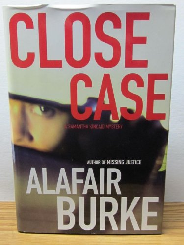 cover image Close Case: A Samantha Kincaid Mystery