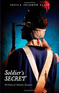 Soldier's Secret: The Story of Deborah Sampson