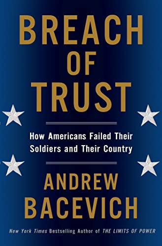 cover image Breach of Trust: 
How Americans Failed Their Soldiers and Their Country