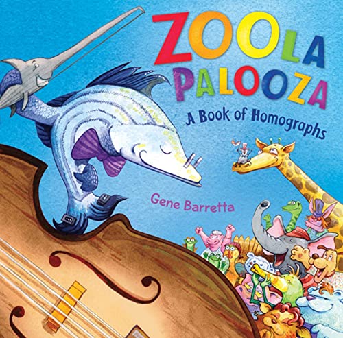 cover image Zoola Palooza: A Book of Homographs